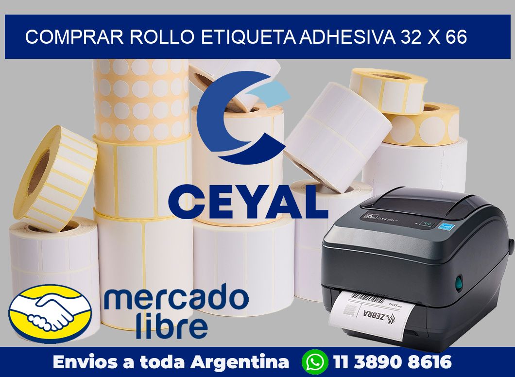 Comprar rollo etiqueta adhesiva 32 x 66