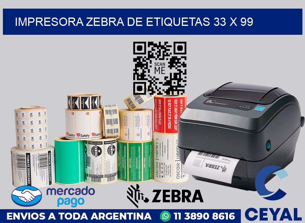 Impresora Zebra de etiquetas 33 x 99