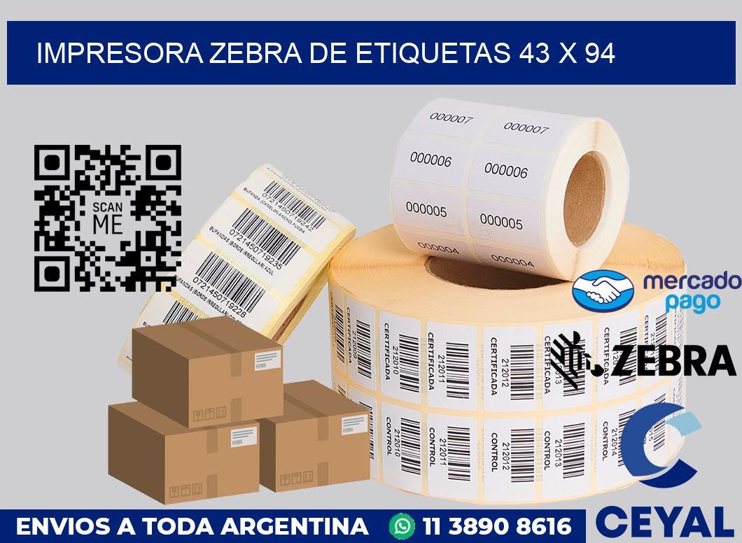 Impresora Zebra de etiquetas 43 x 94