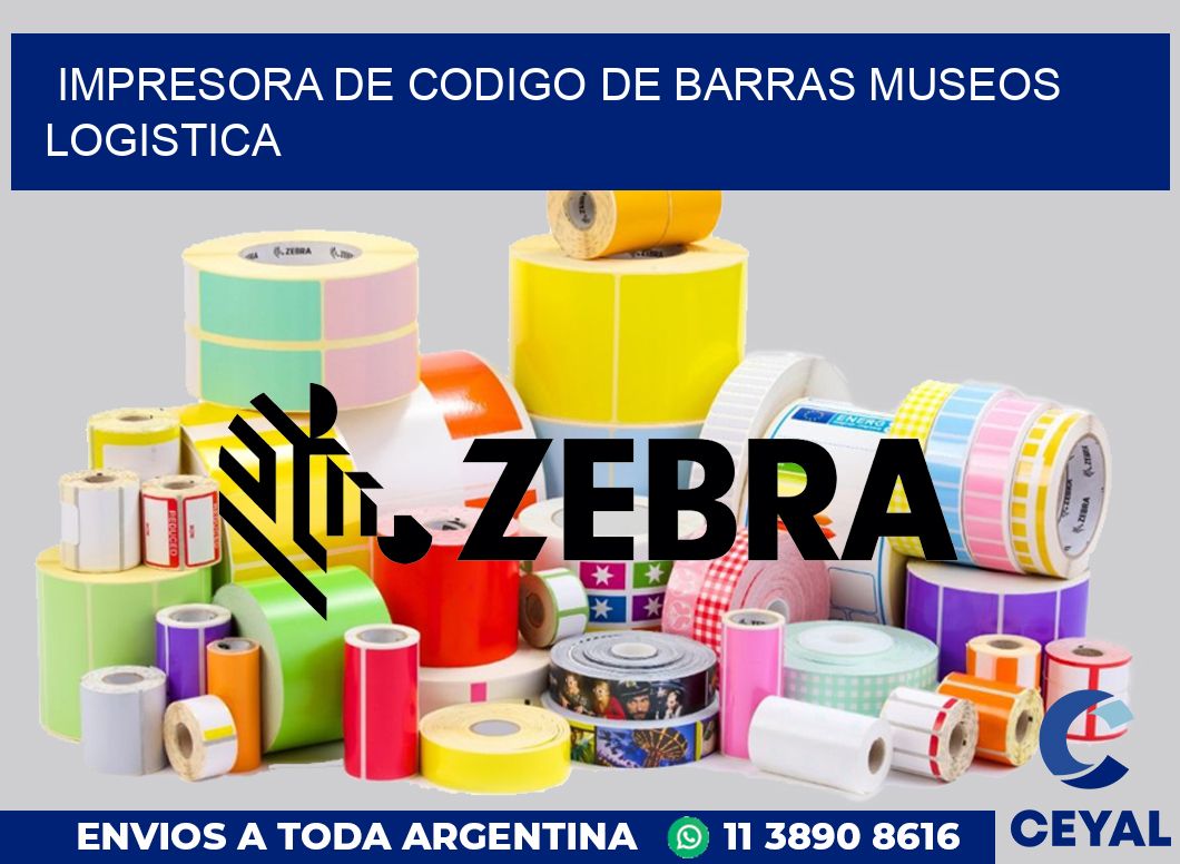 Impresora de codigo de barras Museos logistica