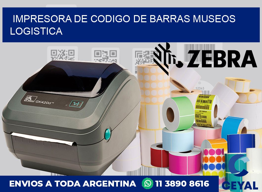 Impresora de codigo de barras Museos logistica