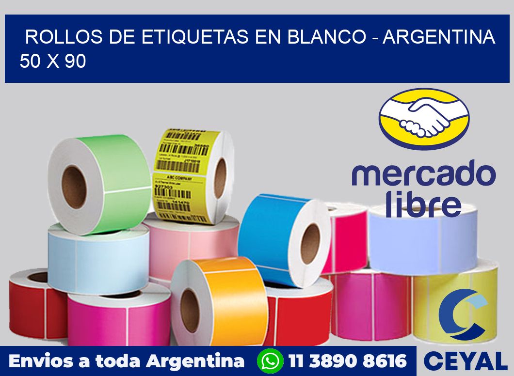 Rollos de etiquetas en blanco - Argentina 50 x 90