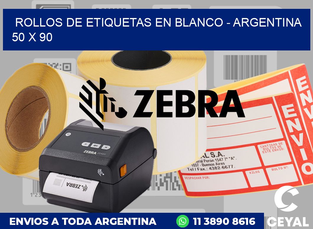 Rollos de etiquetas en blanco - Argentina 50 x 90