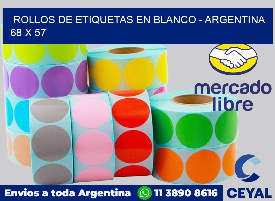 Rollos de etiquetas en blanco - Argentina 68 x 57