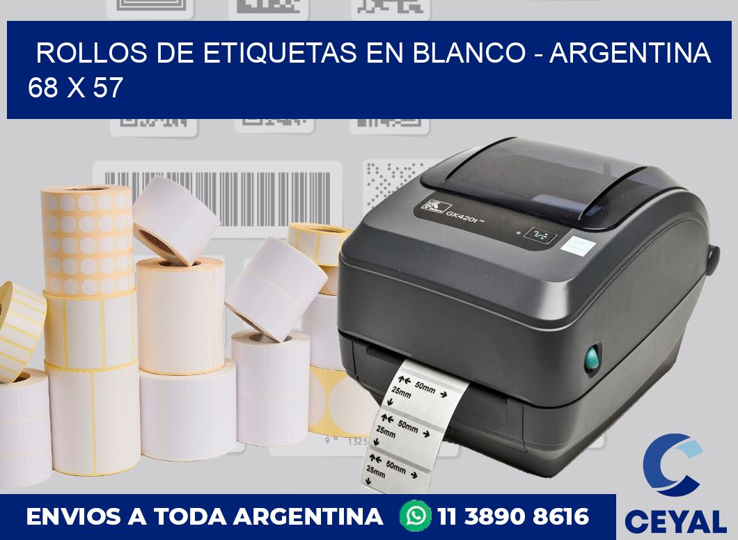 Rollos de etiquetas en blanco – Argentina 68 x 57