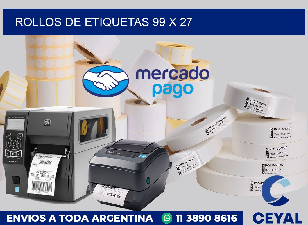 rollos de etiquetas 99 x 27