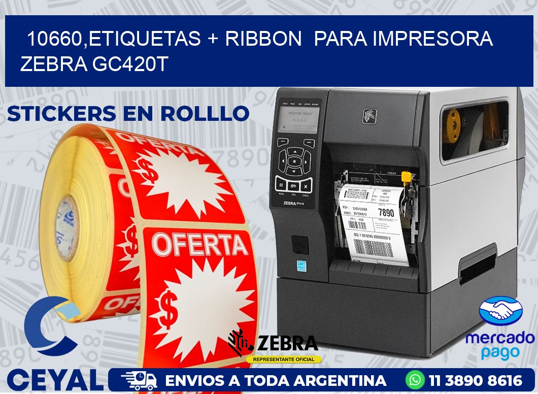 10660,etiquetas + ribbon  para impresora zebra GC420T