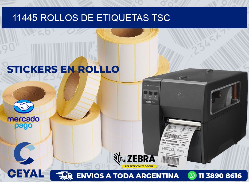 11445 ROLLOS DE ETIQUETAS TSC