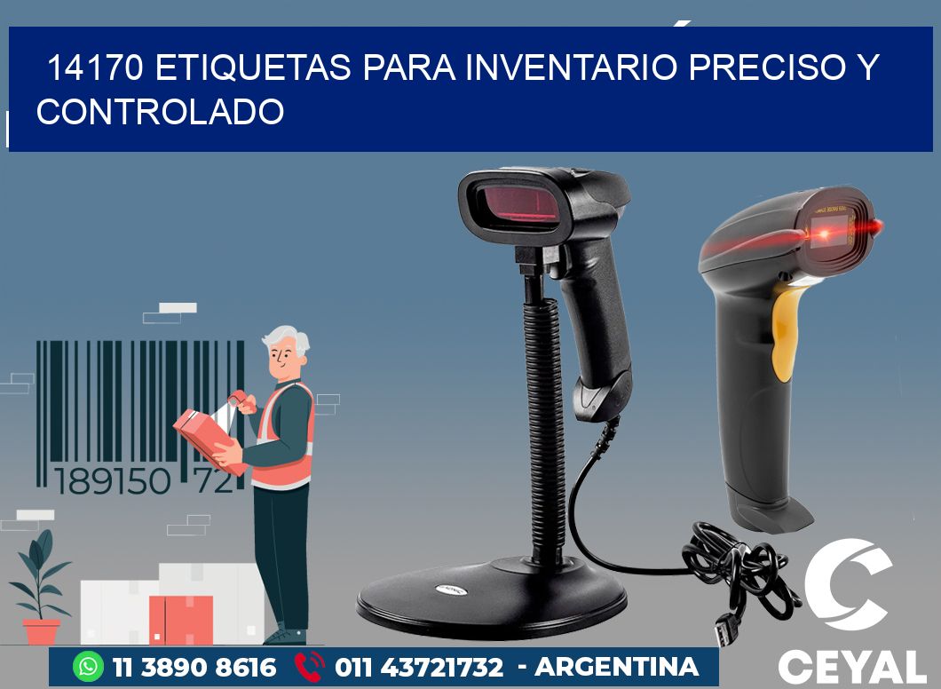 14170 ETIQUETAS PARA INVENTARIO PRECISO Y CONTROLADO