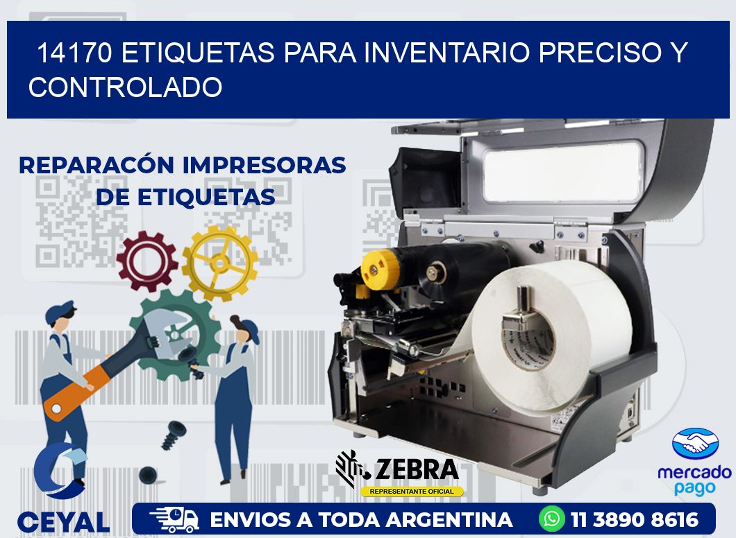 14170 ETIQUETAS PARA INVENTARIO PRECISO Y CONTROLADO