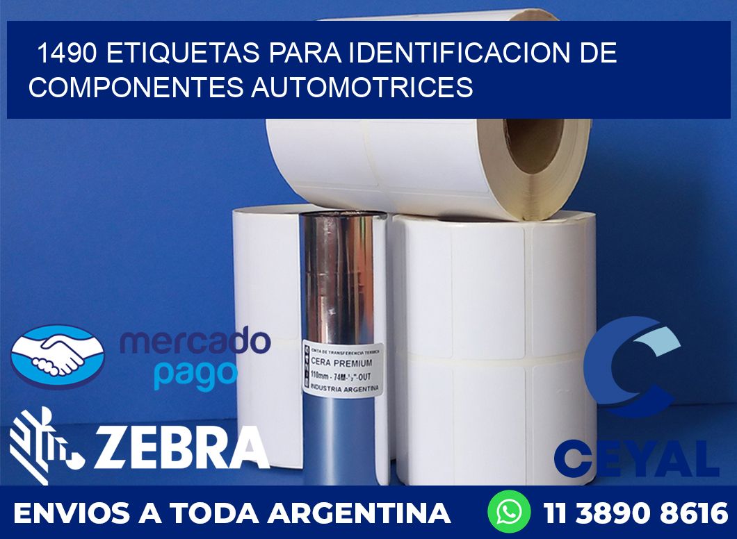 1490 ETIQUETAS PARA IDENTIFICACION DE COMPONENTES AUTOMOTRICES