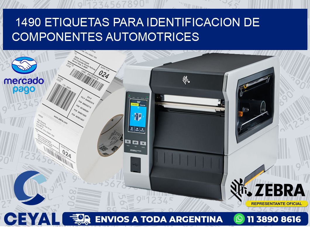 1490 ETIQUETAS PARA IDENTIFICACION DE COMPONENTES AUTOMOTRICES