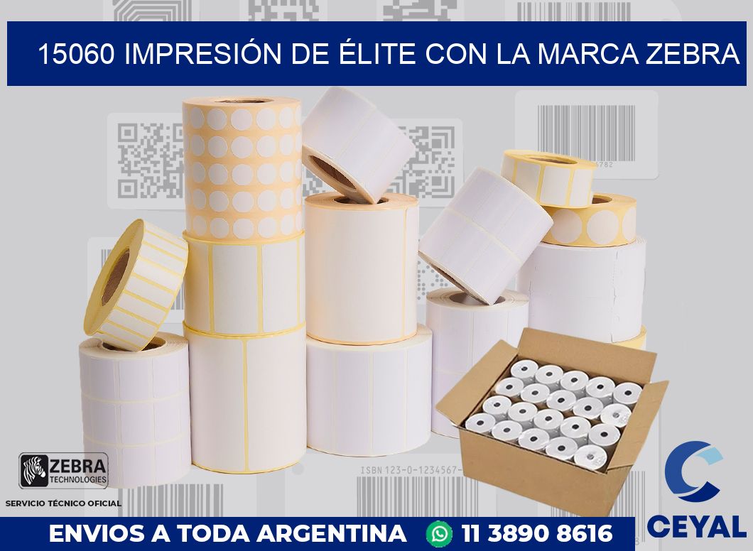15060 IMPRESIÓN DE ÉLITE CON LA MARCA ZEBRA