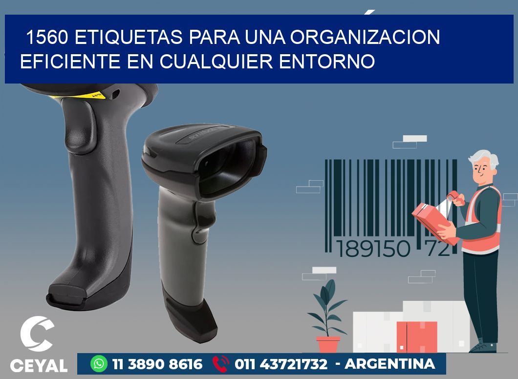 1560 ETIQUETAS PARA UNA ORGANIZACION EFICIENTE EN CUALQUIER ENTORNO