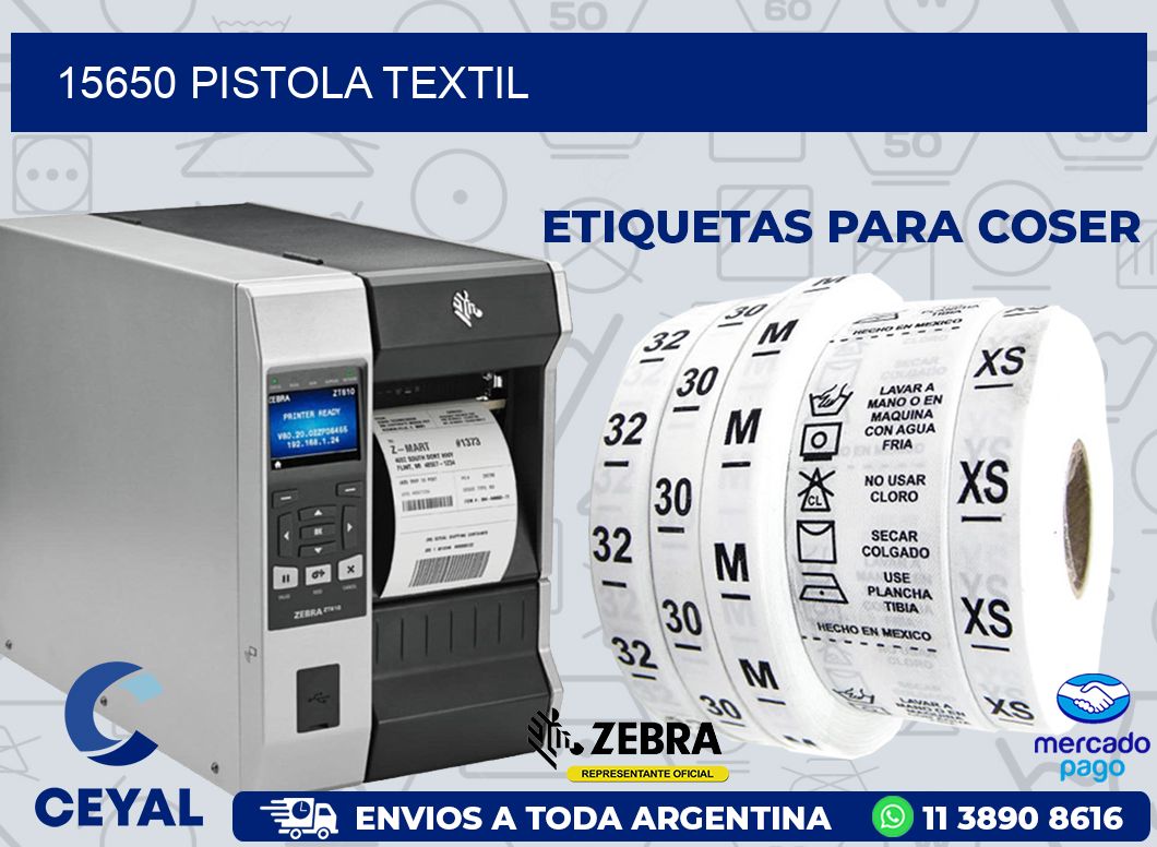 15650 PISTOLA TEXTIL
