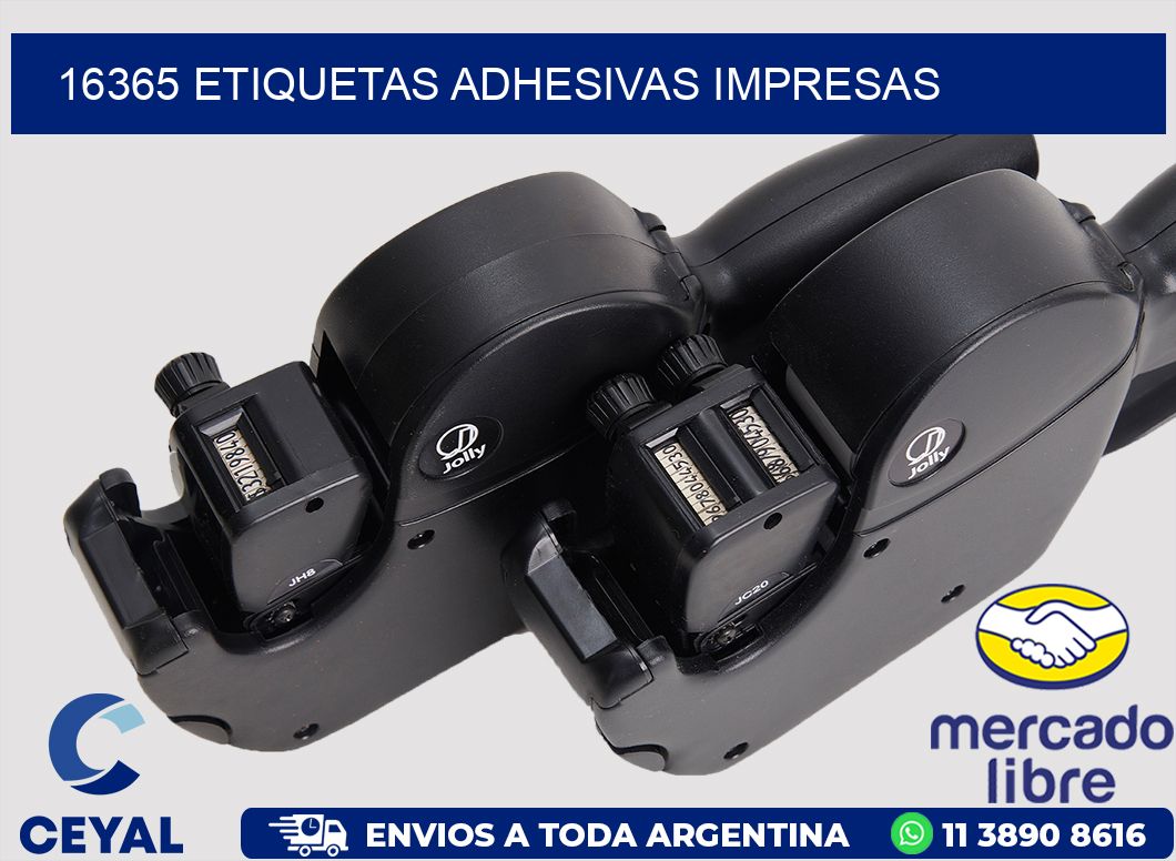 16365 ETIQUETAS ADHESIVAS IMPRESAS