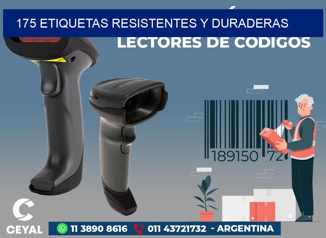 175 ETIQUETAS RESISTENTES Y DURADERAS