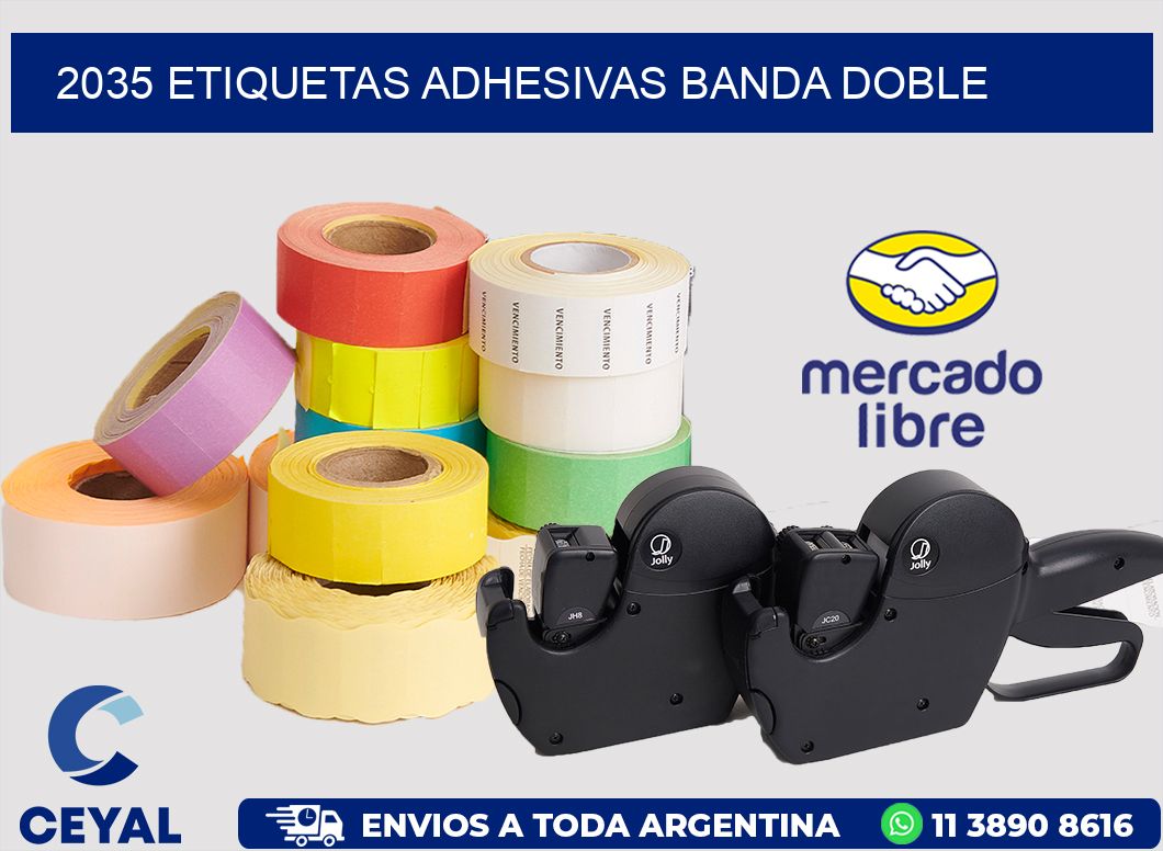 2035 ETIQUETAS ADHESIVAS BANDA DOBLE
