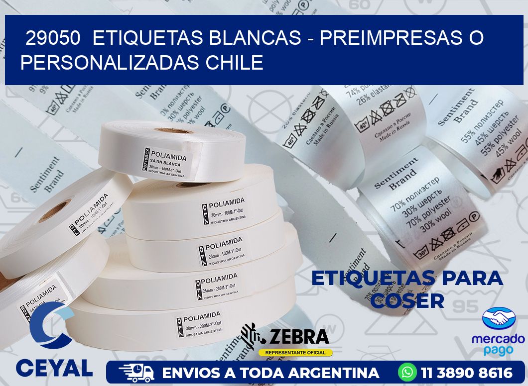 29050  ETIQUETAS BLANCAS - PREIMPRESAS O PERSONALIZADAS CHILE