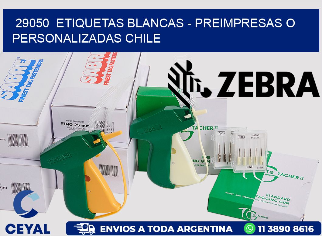 29050  ETIQUETAS BLANCAS - PREIMPRESAS O PERSONALIZADAS CHILE