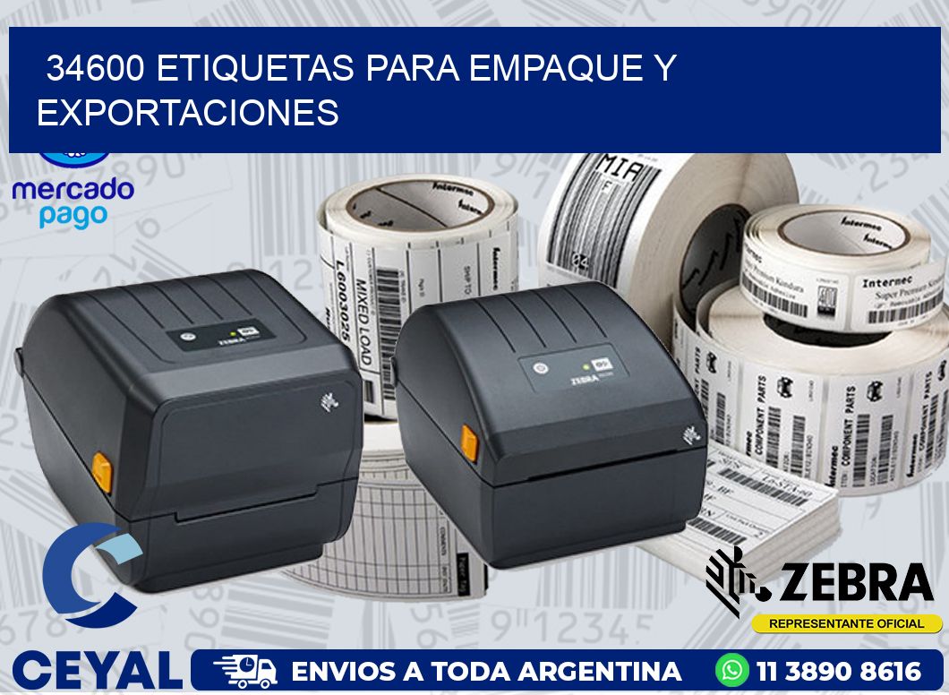 34600 ETIQUETAS PARA EMPAQUE Y EXPORTACIONES