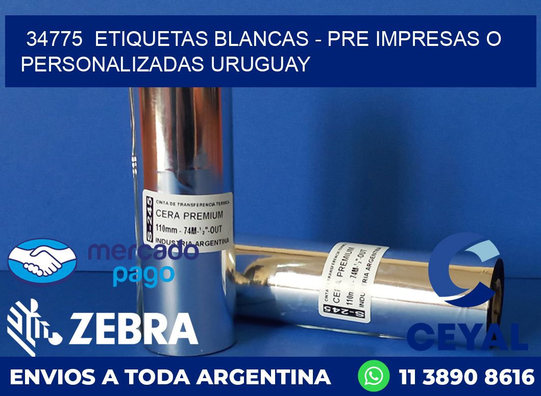 34775  ETIQUETAS BLANCAS - PRE IMPRESAS O PERSONALIZADAS URUGUAY