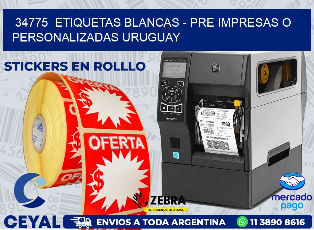 34775  ETIQUETAS BLANCAS – PRE IMPRESAS O PERSONALIZADAS URUGUAY