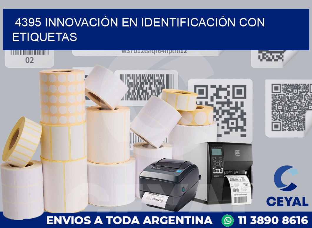 4395 INNOVACIÓN EN IDENTIFICACIÓN CON ETIQUETAS