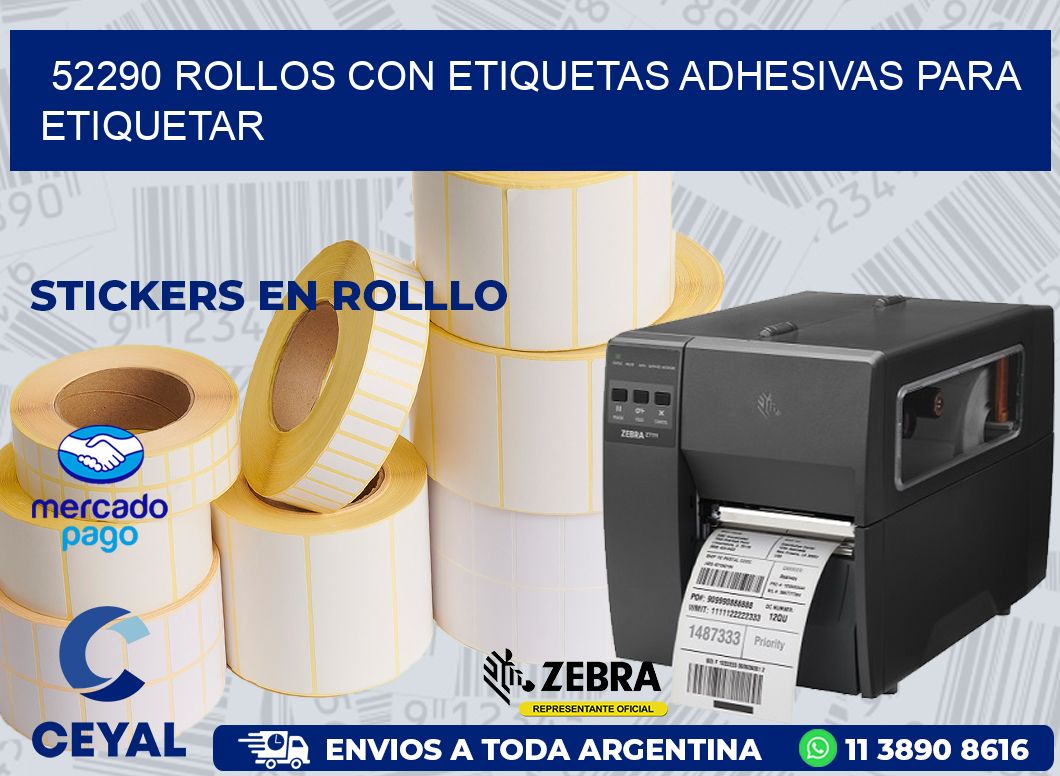 52290 ROLLOS CON ETIQUETAS ADHESIVAS PARA ETIQUETAR