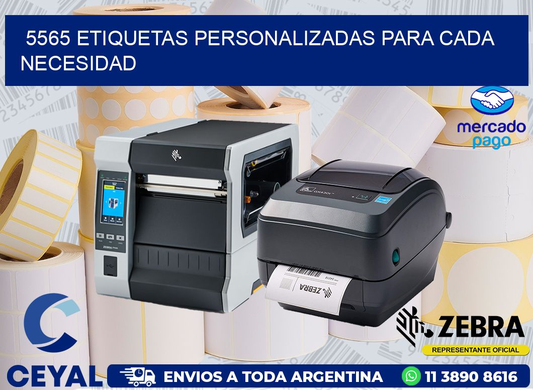 5565 ETIQUETAS PERSONALIZADAS PARA CADA NECESIDAD