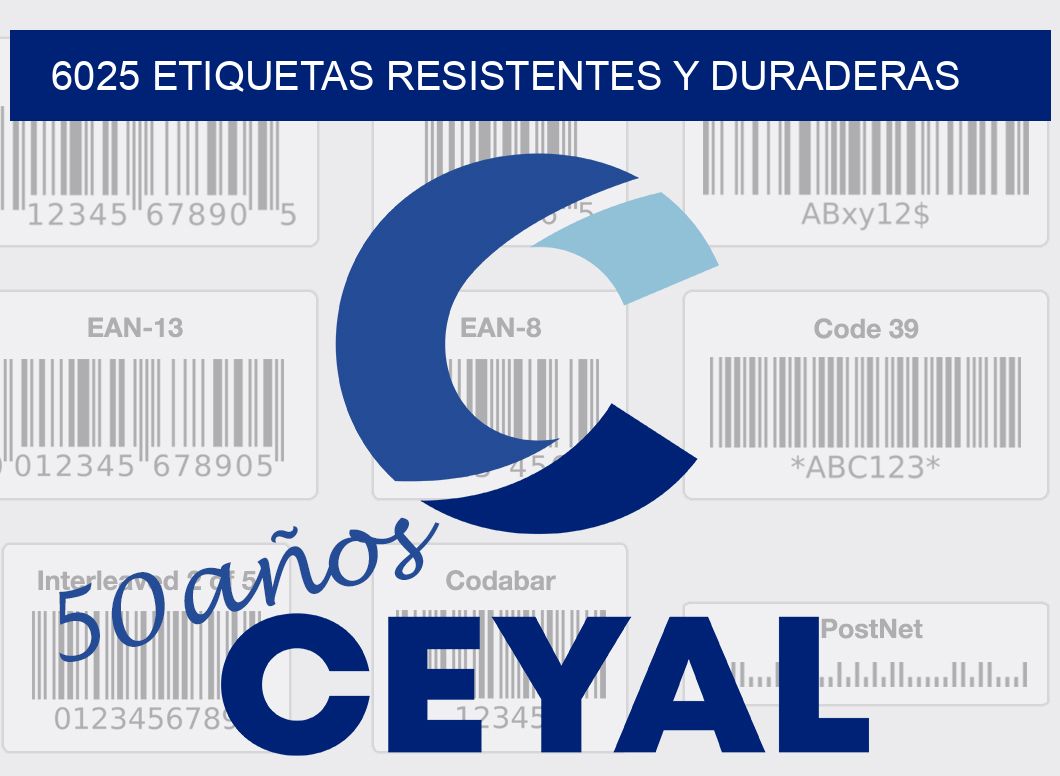 6025 ETIQUETAS RESISTENTES Y DURADERAS