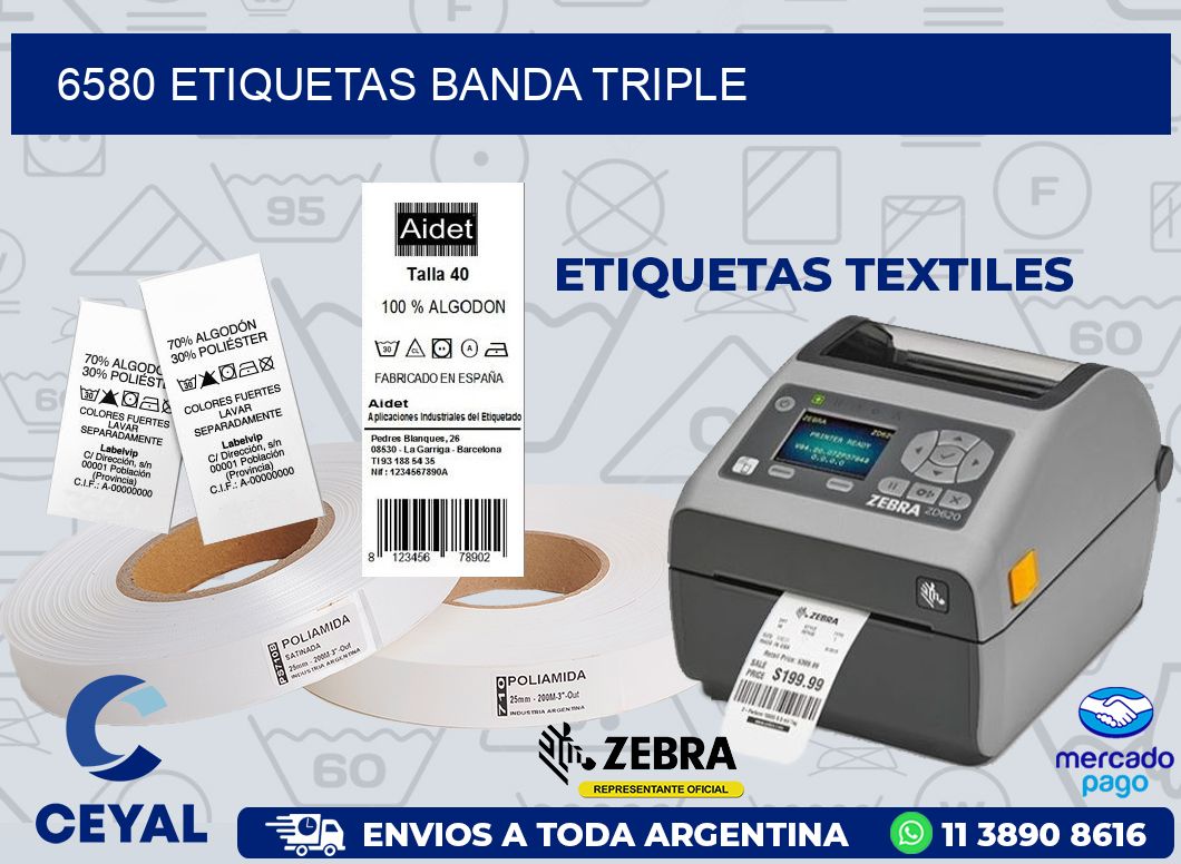6580 ETIQUETAS BANDA TRIPLE
