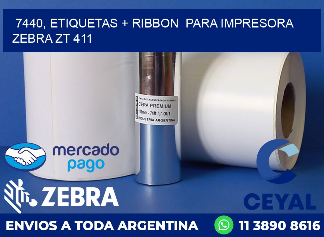 7440, etiquetas + ribbon  para impresora zebra ZT 411
