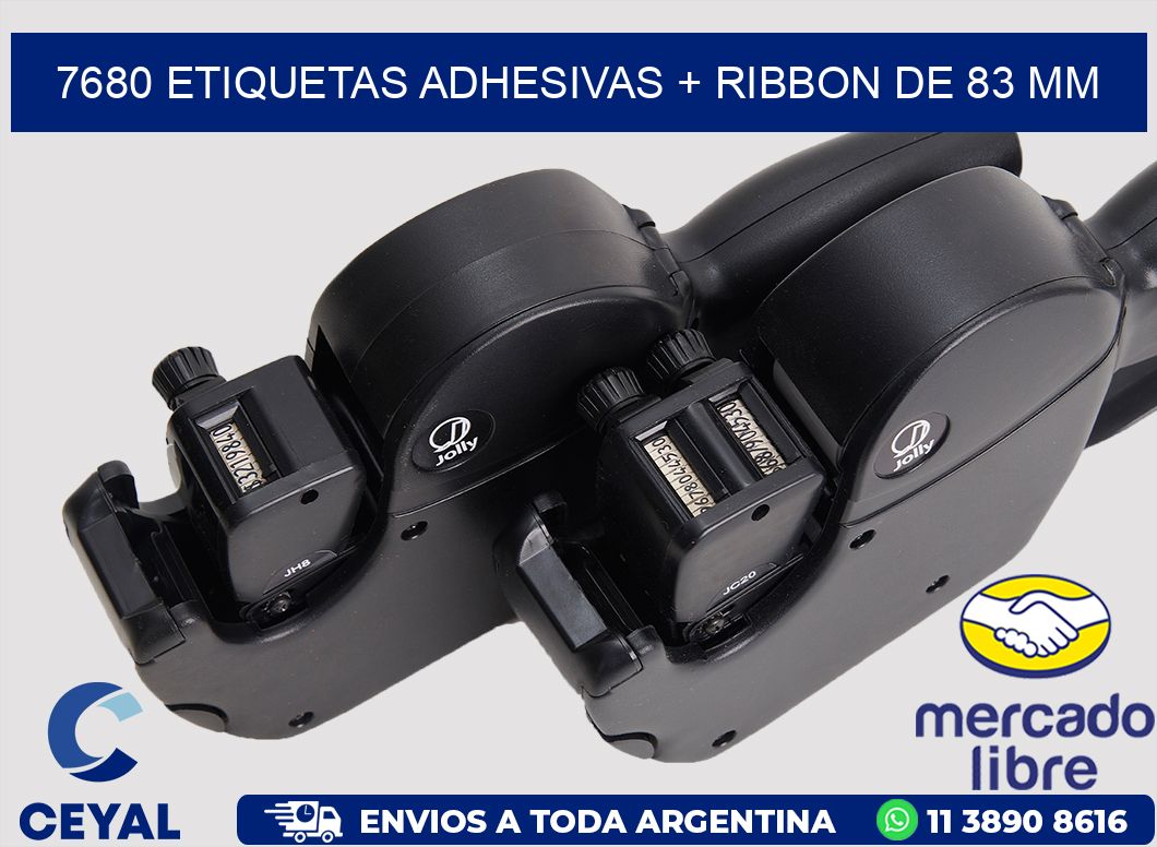7680 ETIQUETAS ADHESIVAS + RIBBON DE 83 MM