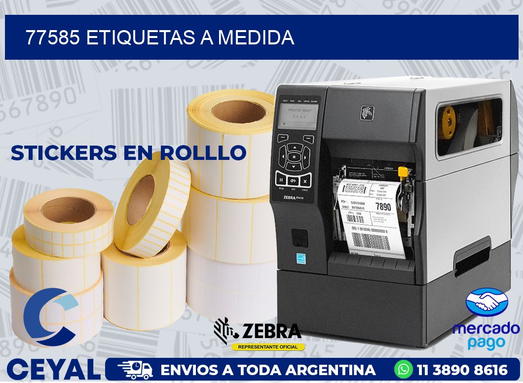 77585 ETIQUETAS A MEDIDA