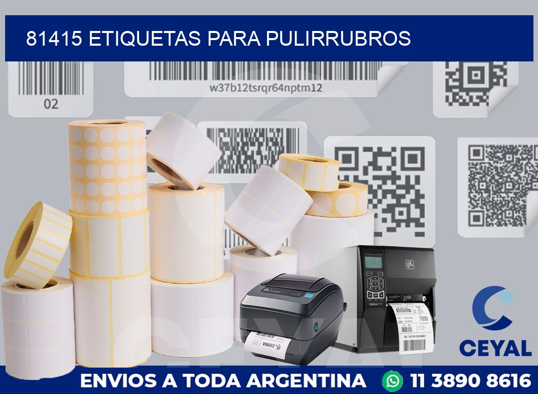 81415 ETIQUETAS PARA PULIRRUBROS