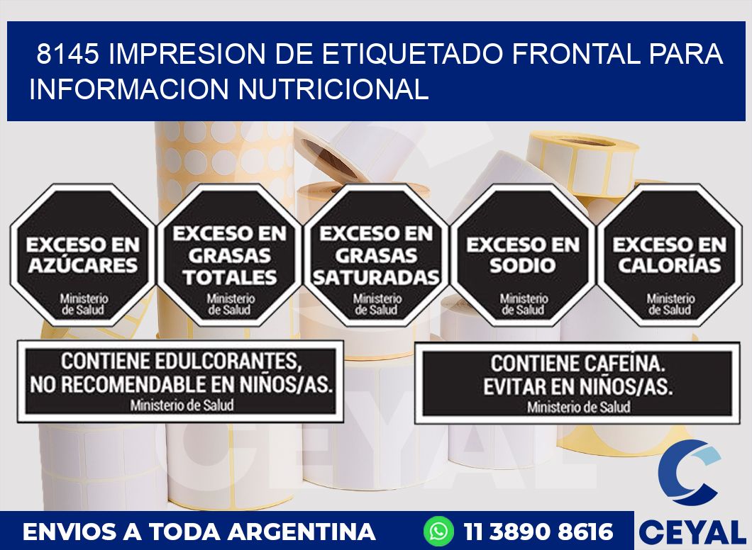 8145 IMPRESION DE ETIQUETADO FRONTAL PARA INFORMACION NUTRICIONAL