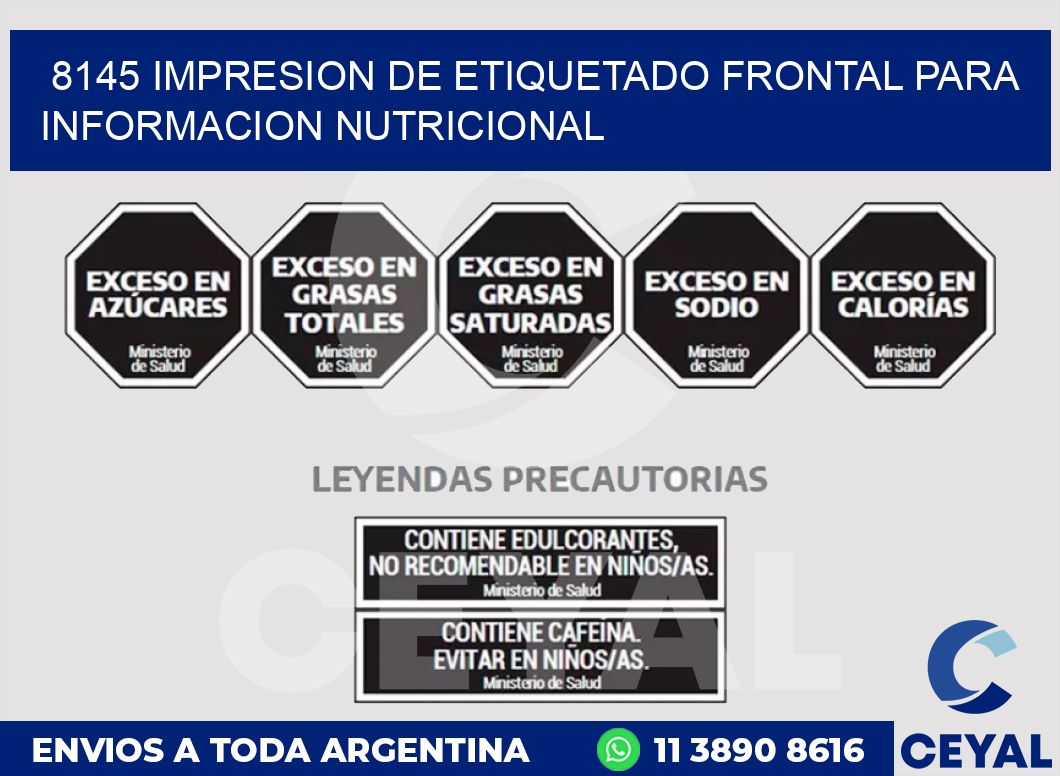 8145 IMPRESION DE ETIQUETADO FRONTAL PARA INFORMACION NUTRICIONAL