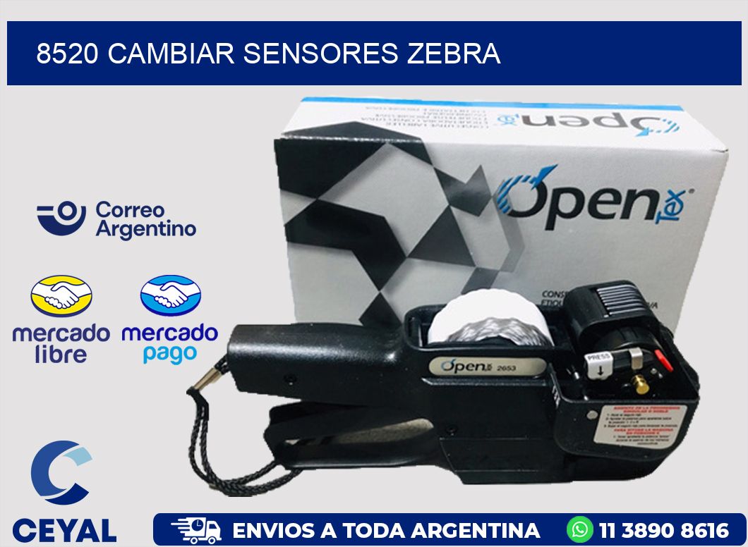 8520 CAMBIAR SENSORES ZEBRA
