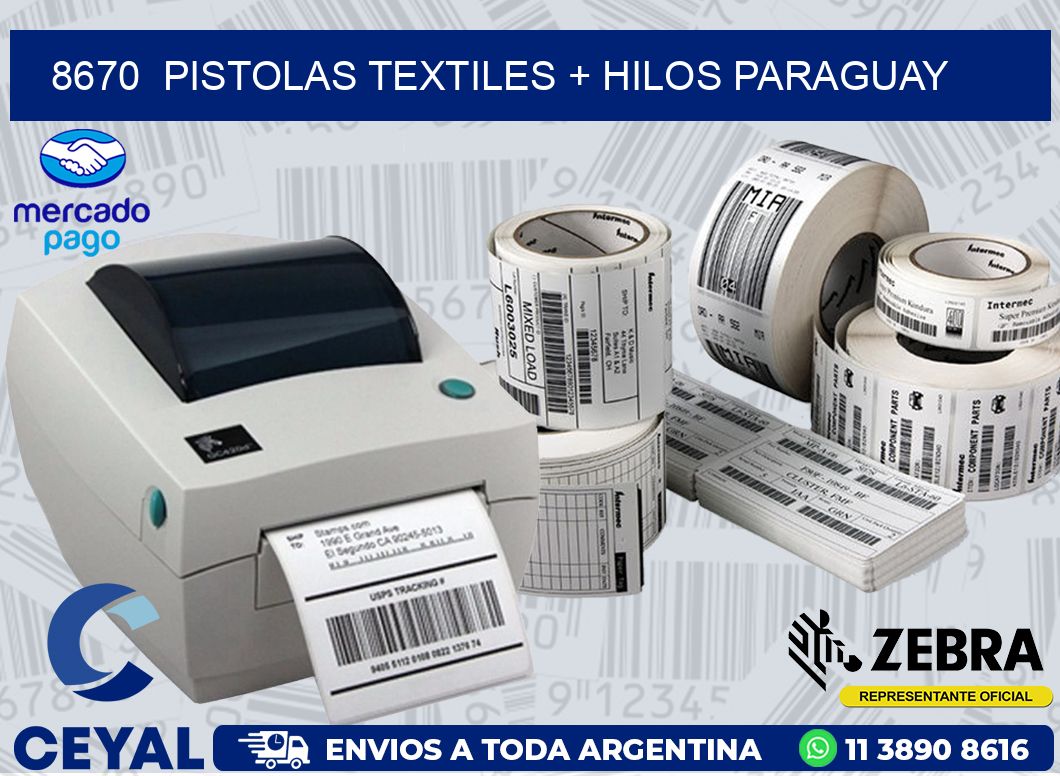 8670  PISTOLAS TEXTILES + HILOS PARAGUAY