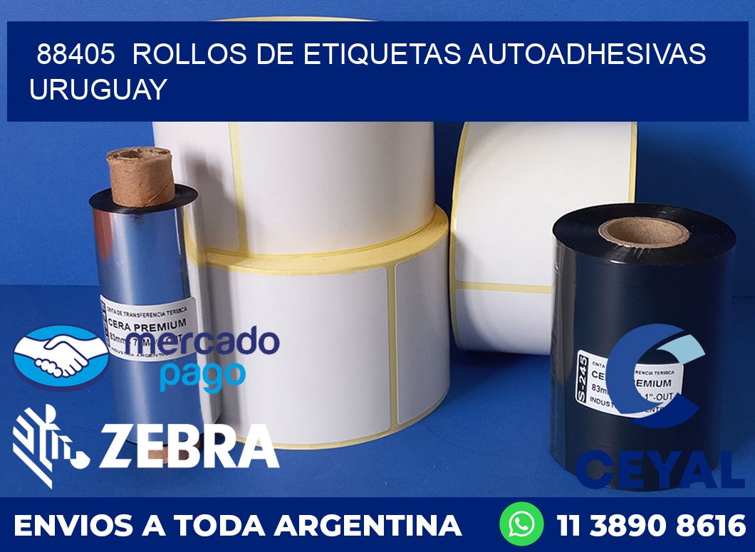 88405  ROLLOS DE ETIQUETAS AUTOADHESIVAS URUGUAY