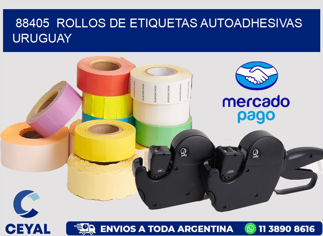 88405  ROLLOS DE ETIQUETAS AUTOADHESIVAS URUGUAY