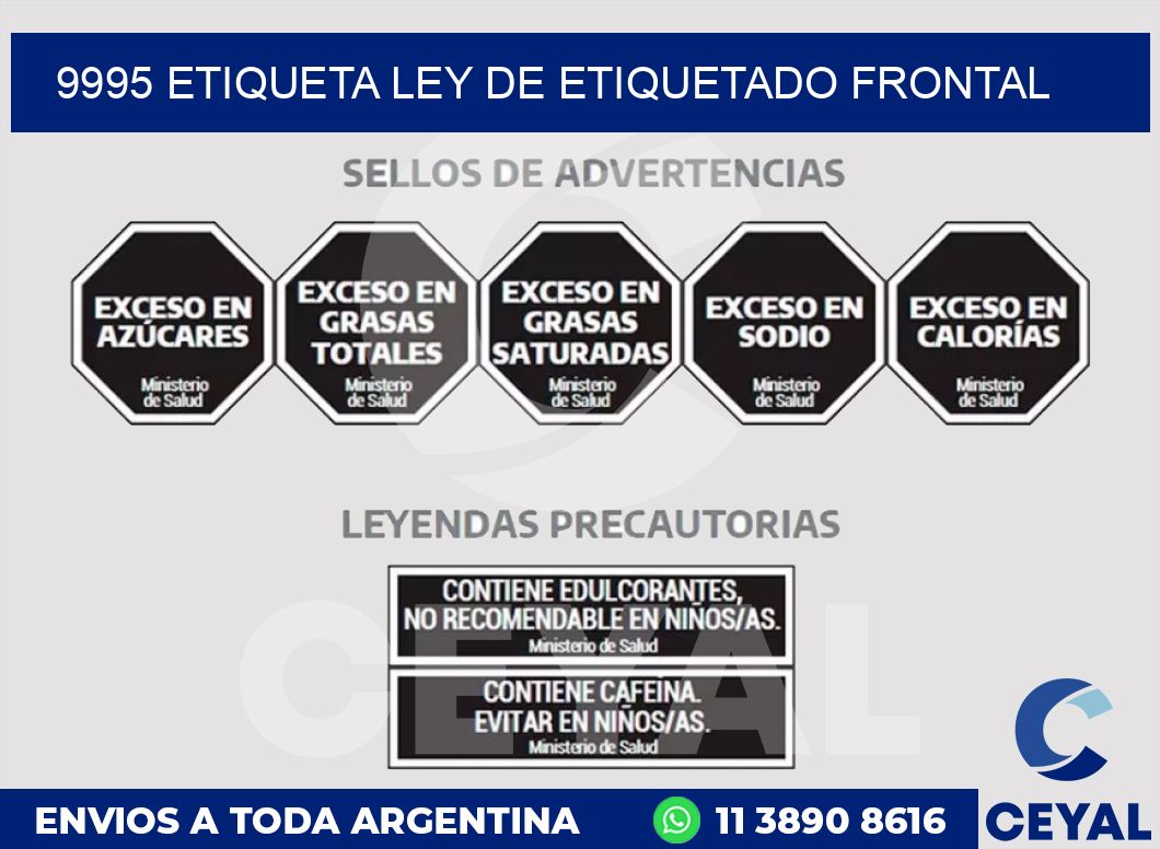 9995 ETIQUETA LEY DE ETIQUETADO FRONTAL