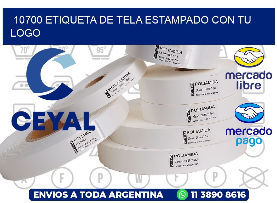 10700 ETIQUETA DE TELA ESTAMPADO CON TU LOGO