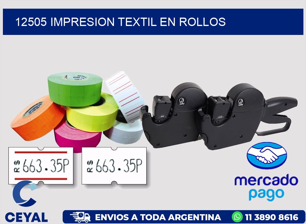 12505 IMPRESION TEXTIL EN ROLLOS