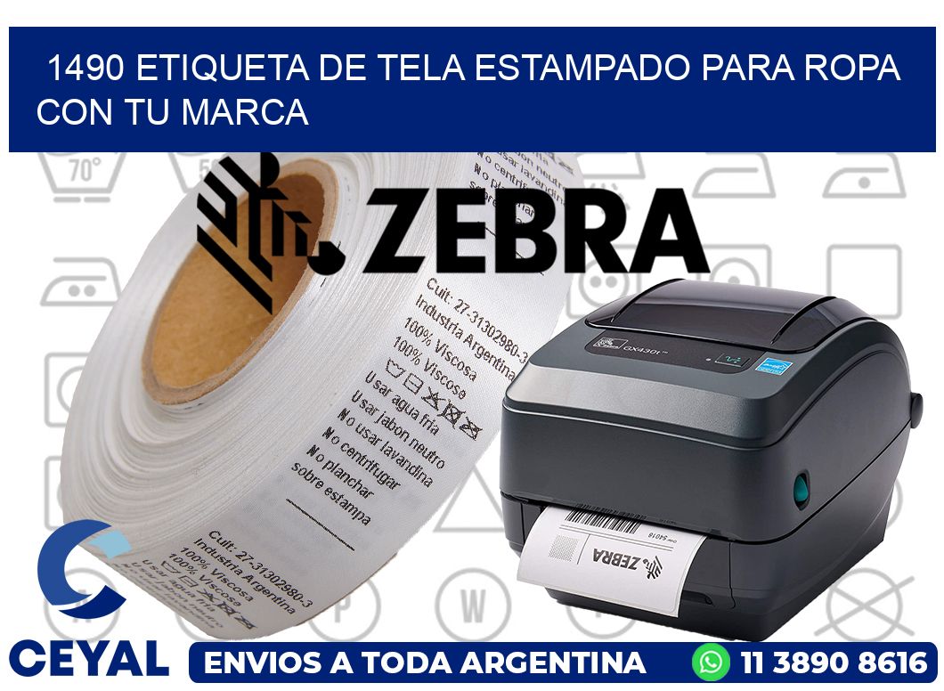 1490 ETIQUETA DE TELA ESTAMPADO PARA ROPA CON TU MARCA