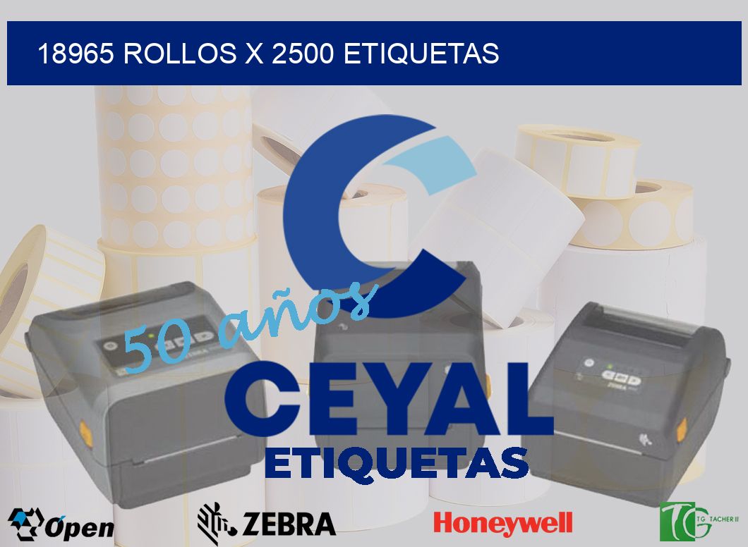 18965 Rollos x 2500 etiquetas