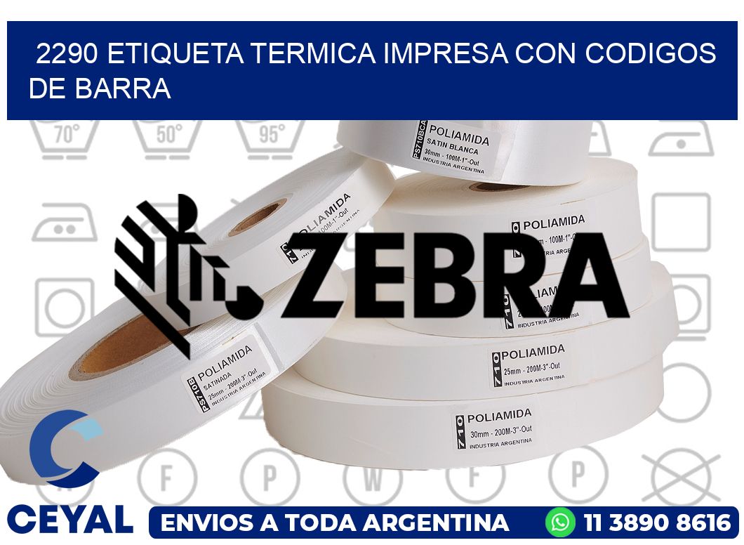 2290 ETIQUETA TERMICA IMPRESA CON CODIGOS DE BARRA