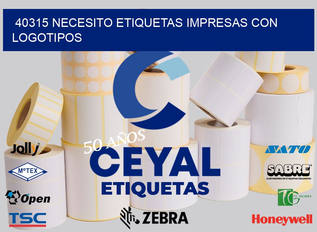 40315 NECESITO ETIQUETAS IMPRESAS CON LOGOTIPOS