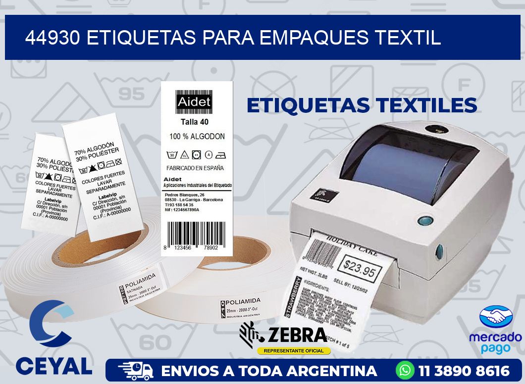44930 ETIQUETAS PARA EMPAQUES TEXTIL